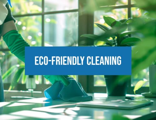 Eco-Friendly Cleaning: Safe, Effective, and Better for Your Home & Family